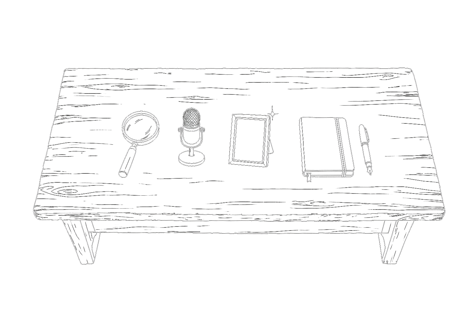 Hand-drawn line illustration: an overhead view of a studio workbench with a magnifying glass, microphone, and small framed picture arranged neatly, alongside a notebook and pen